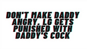 Audio Erotica: Avoid Upsetting Daddy. Pleasure Her In A Limited Area.